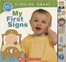 Signing Smart My First Signs