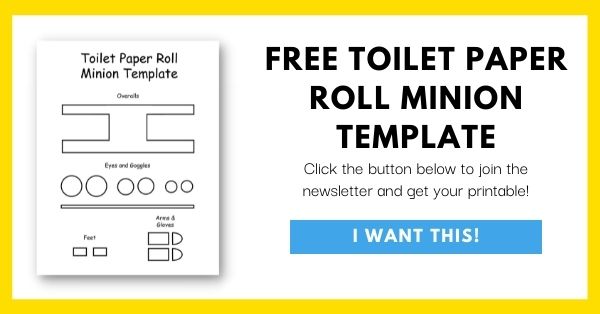 Toilet Paper Roll Minion Template Email List Opt-In