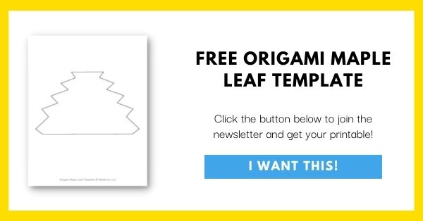 Origami Maple Leaf Template Email List Opt-In