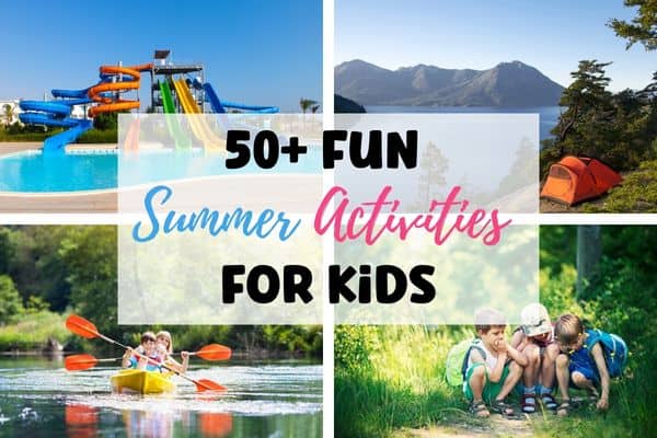 Fun Summer Activities for Kids