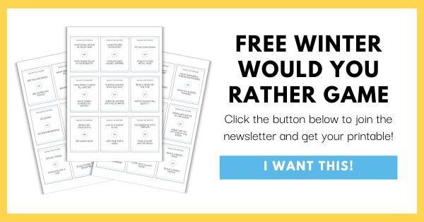 Winter Would You Rather Printable Opt-In